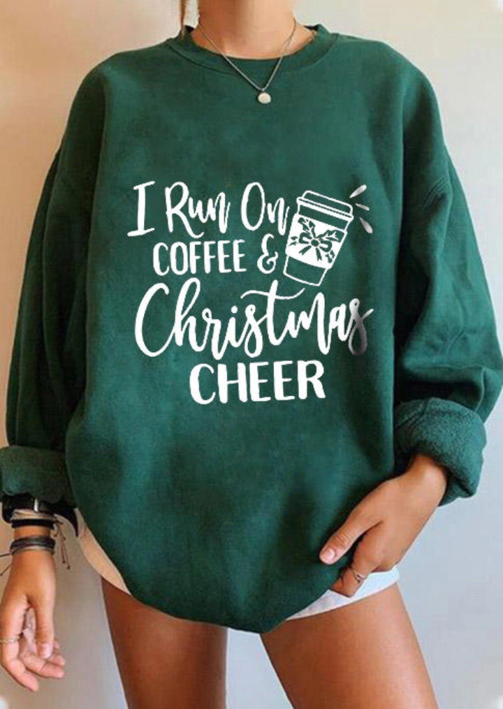 I Run On Coffee Christmas Cheer Sweatshirt - Green #1