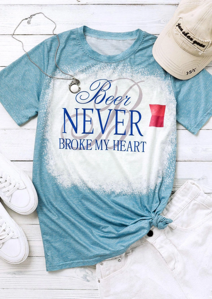 Beer Never Broke My Heart Bleached T-Shirt Tee - Light Blue #1